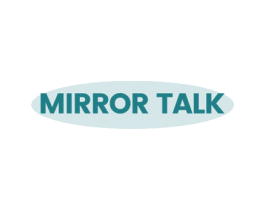 MIRROR TALK 第25类服装鞋帽商标图样