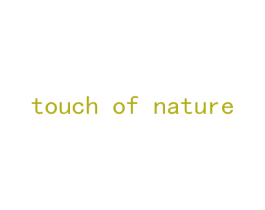 TOUCH OF NATURE 第31类水果花木商标图样