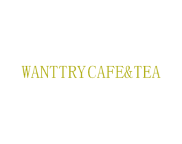 WANTTRYCAFE&TEA 第35类广告贸易商标图样