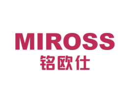 MIROSS 铭欧仕 第6类五金金属商标图样