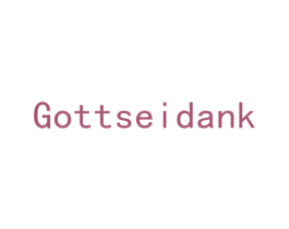 GOTTSEIDANK 第25类服装鞋帽商标图样
