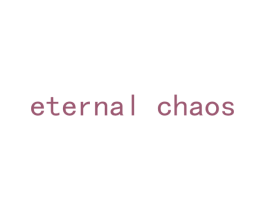 ETERNAL CHAOS 第16类办公工具商标图样