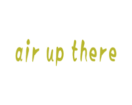 AIR UP THERE 第25类服装鞋帽商标图样