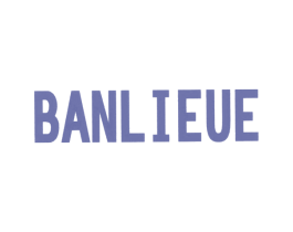 BANLIEUE 第25类服装鞋帽商标图样
