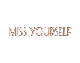 MISS YOURSELF 第35类广告贸易商标图样