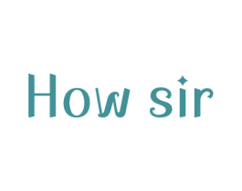 HOW SIR 第18类皮革箱包商标图样