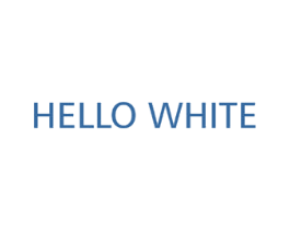 HELLO WHITE 第25类服装鞋帽商标图样
