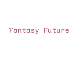 FANTASY FUTURE 第11类家用电器商标图样