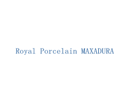 ROYAL PORCELAIN MAXADURA 第21类厨房洁具商标图样