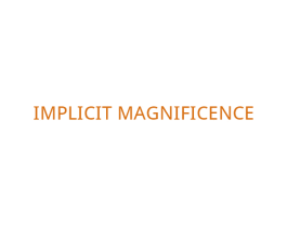 IMPLICITMAGNIFICENCE 第25类服装鞋帽商标图样